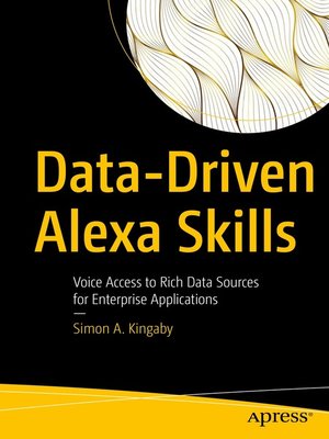cover image of Data-Driven Alexa Skills